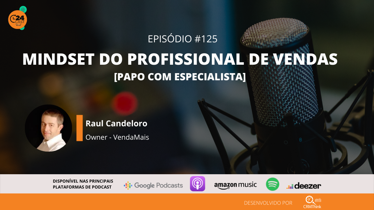 24cast-125-mindset-do-profissional-de-vendas