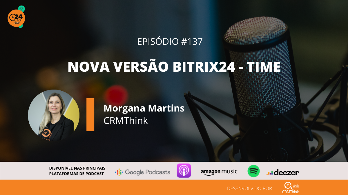 24cast-137-nova-versao-bitrix24-time