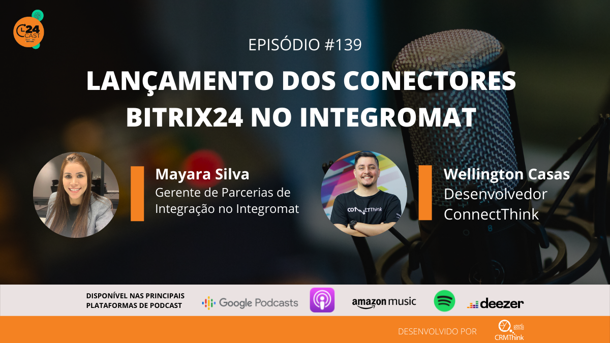 24cast-139-lancamento-dos-conectores-bitrix24-no-integromat