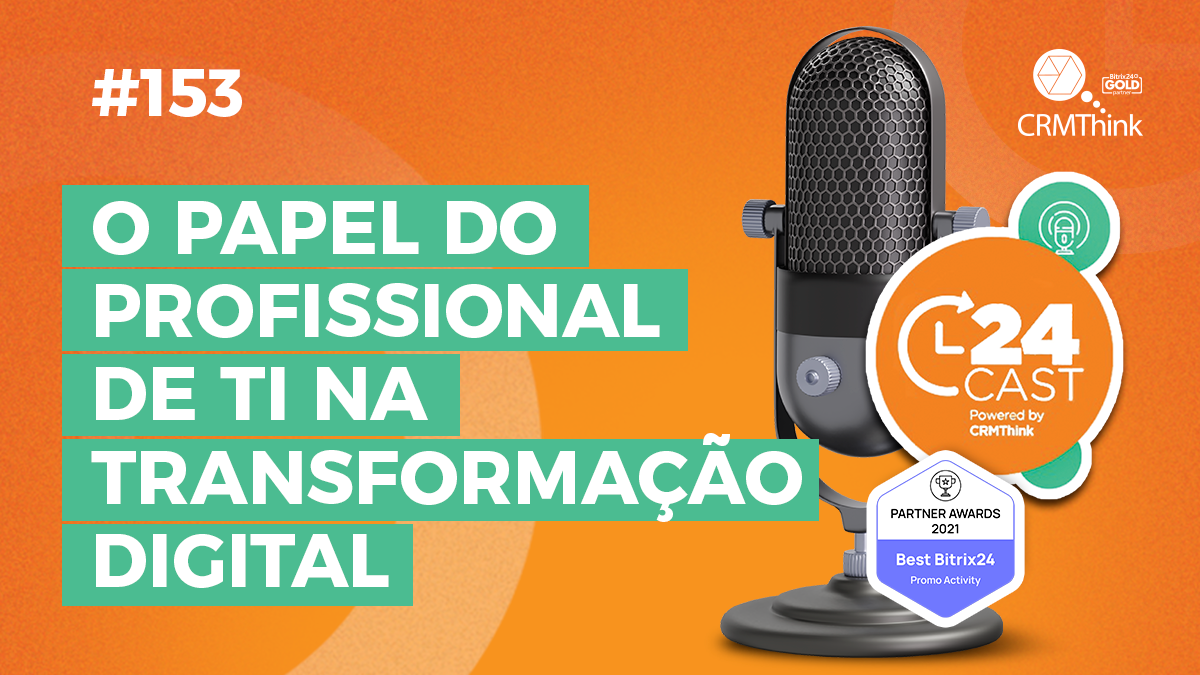 24cast-153-o-papel-do-profissional-de-ti