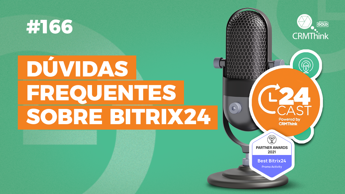 24cast-166-duvidas-frequentes-sobre-bitrix24