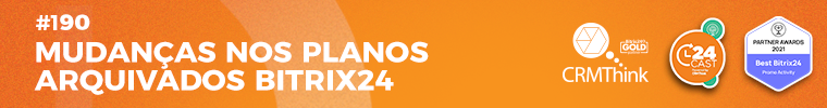24cast-190-mudancas-nos-planos-arquivados-bitrix24