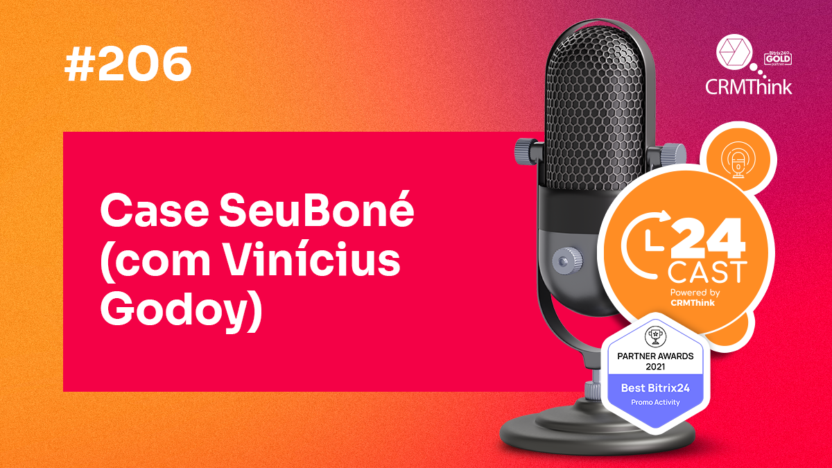 24cast-206-case-seubone-com-vinicius-godoy