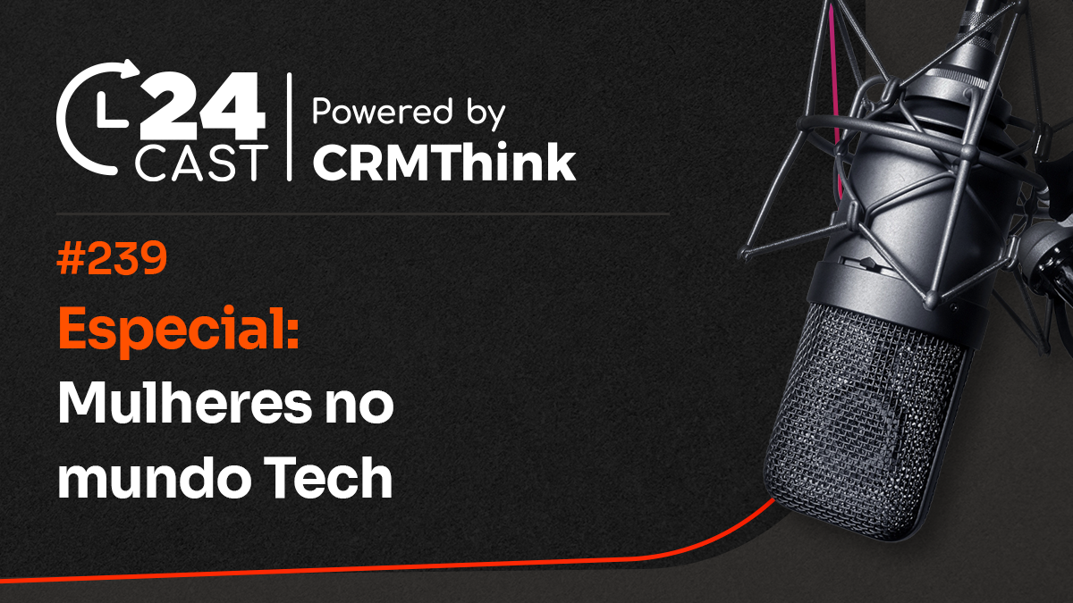 24cast-239-especial-mulheres-no-mundo-tech