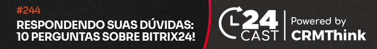 24cast-10-perguntas-sobre-bitrix24