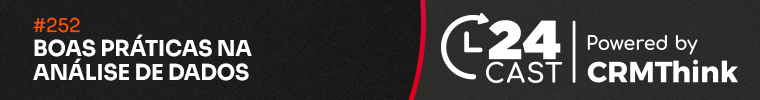 24cast-252-boas-praticas-na-analise-de-dados