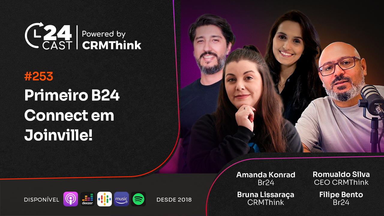 24cast-253-primeiro-b24-connect-em-joinville
