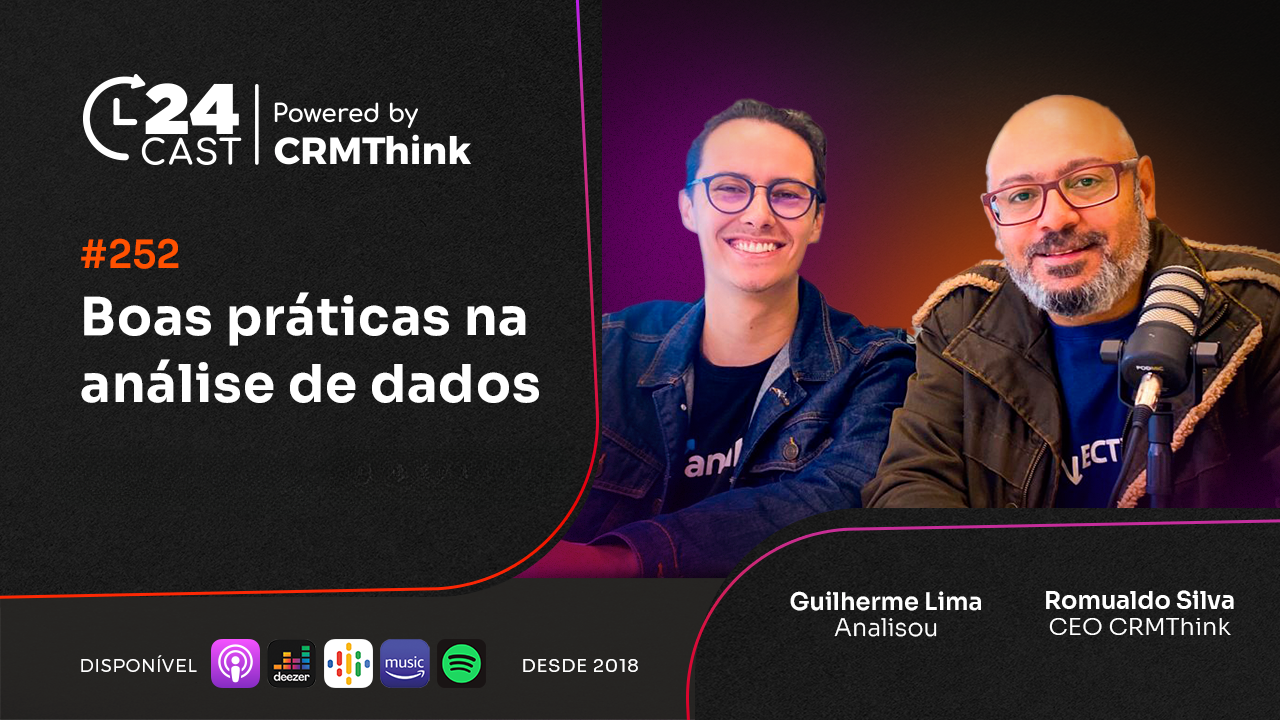 24cast-252-boas-praticas-na-analise-de-dados