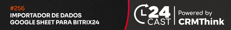24cast-256-importador-de-dados-google-sheet