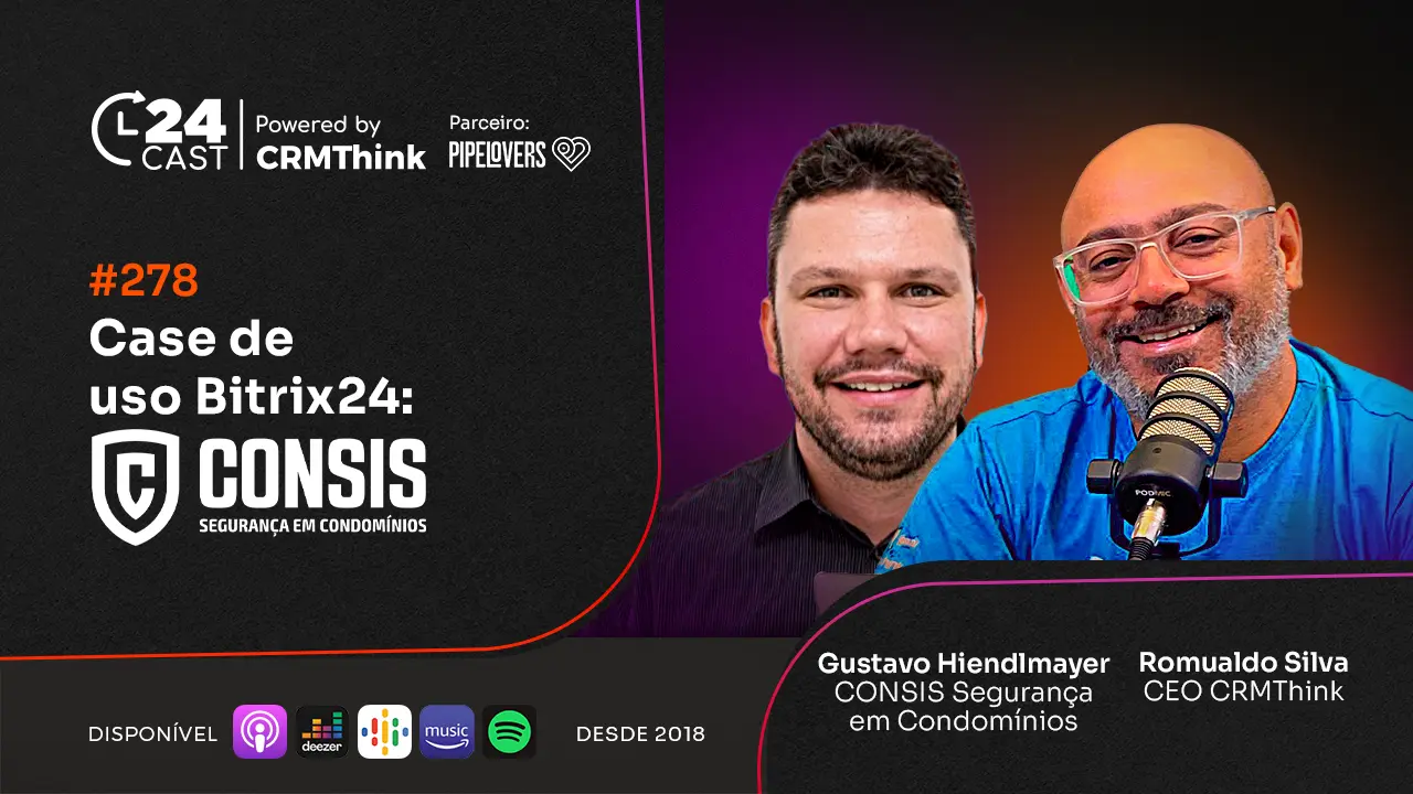 24cast-278-case-de-uso-bitrix24-consis