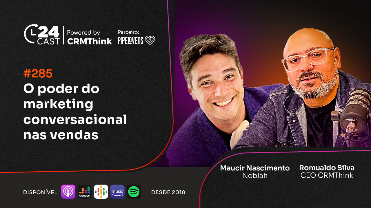 24cast-285-o-poder-do-marketing-conversacional