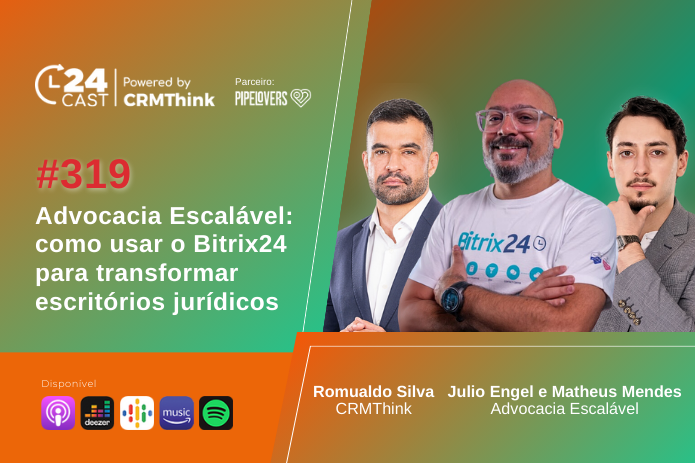 advocacia escalável, bitrix24, tecnologia em escritórios jurídicos